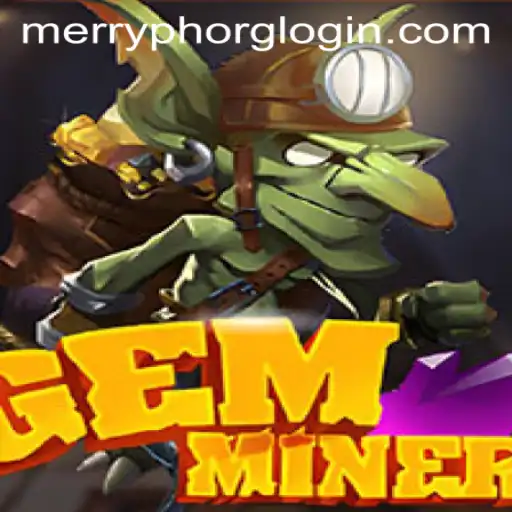 Exploring the World of GemMiner and Merryph Org Login