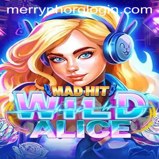 MadHitWildAlice: An Epic Gaming Adventure
