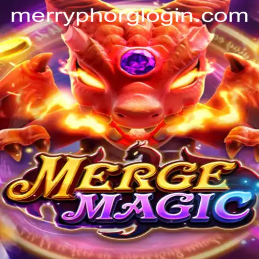 Explore Merge Magic Game and MerryPh Org Login