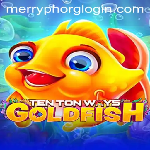 Exploring the Exciting World of TenTonWaysGoldfish